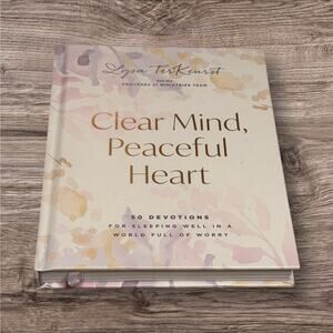 Clear Mind, Peaceful Heart Devotional by Lysa TerKeurst Hardcover Never Read